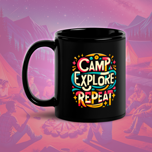 "Camp, Explore, repeat." (Taza negra brillante)☕️