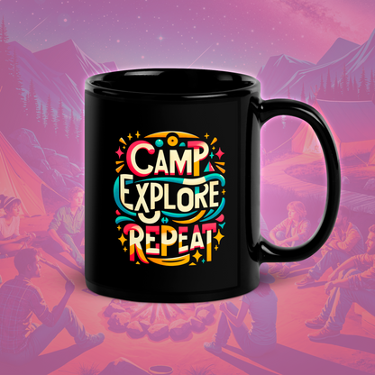 "Camp, Explore, repeat." (Taza negra brillante)☕️